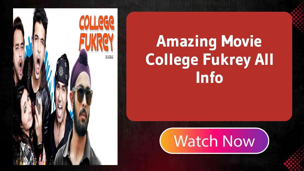 College Fukrey