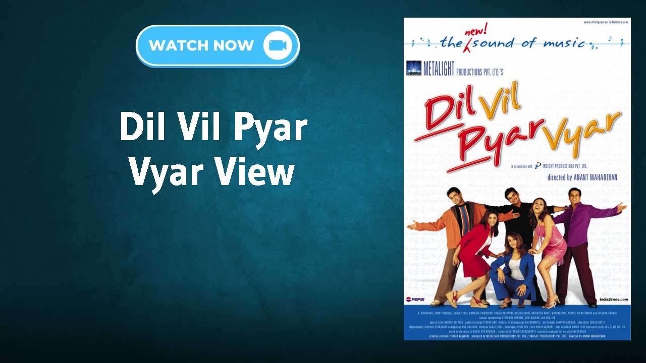 Dil Vil Pyar Vyar